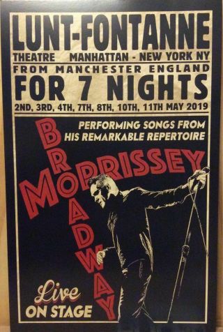 Morrissey Live Broadway Official Poster Print Nyc Lunt Fontanne Theatre Smiths