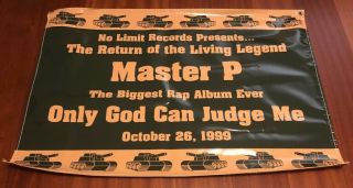 No Limit Records Tank Promo Master P Only God Can Judge Me Vinyl Banner 36x25