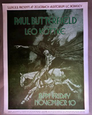 Vintage 72 Paul Butterfield Leo Kottke Berkeley,  Ca Concert Poster