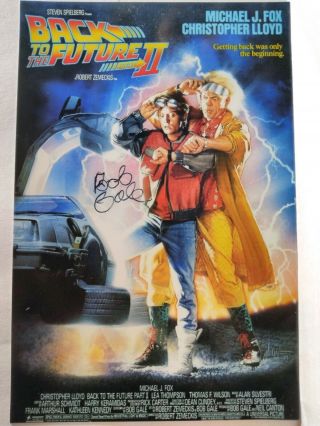 Bob Gale Hand Signed Autograph 4x6 Photo - Back To The Future Producer