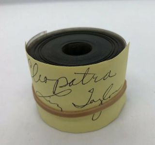 Old 35mm Movie Roll Of Film From Cleopatra Liz Taylor 1963 Preview Trail?