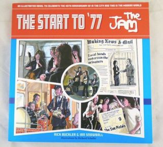 The Jam - The Start To 77.  Graphic Book Signed By Rick Butler.  Paul Weller.