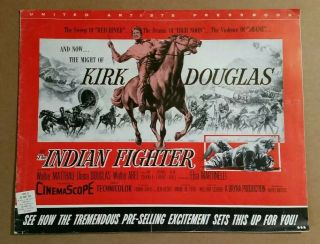 " The Indian Fighter " Kirk Douglas,  Movie Pressbook,  1955