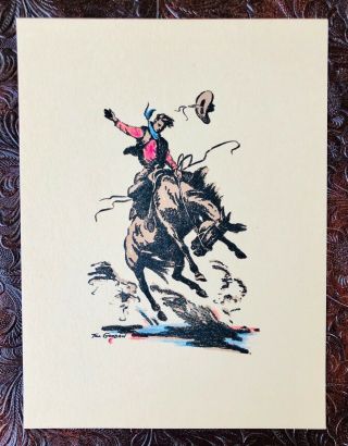 Wallace China Rodeo Go - With Hand - Colored Print Cowboy Till Goodan 6 " X 8 "