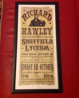 Richard Hawley Rare Concert Poster Signed By Artist 53/100 Framed