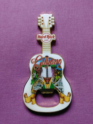 Hard Rock Cafe Pin Guyana Guitar Bottle Opener Magnet