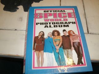 Spice Girls World Photo Album Plus Photos (not Complete)