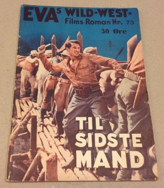 The Real Glory Gary Cooper 1940 Danish Movie Novel " Evas Wild West Film Roman "