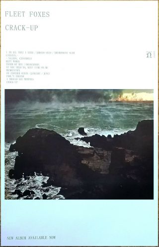 Fleet Foxes Crack Up 2017 Ltd Ed Rare Poster,  Indie Folk Rock Poster