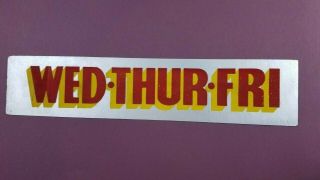 Vintage Movie Theater Cinema Marquee Poster Sign - Wed Thur Friday
