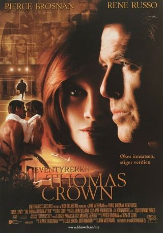 The Thomas Crown Affair Pierce Brosnan Rene R 1999 Danish Movie Press Release