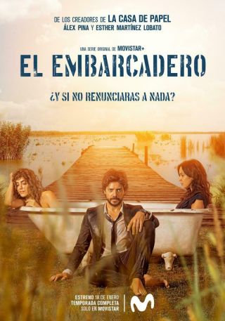 EspaÑa - Serie,  El Embarcadero,  2019,  3dvd 8capitulos