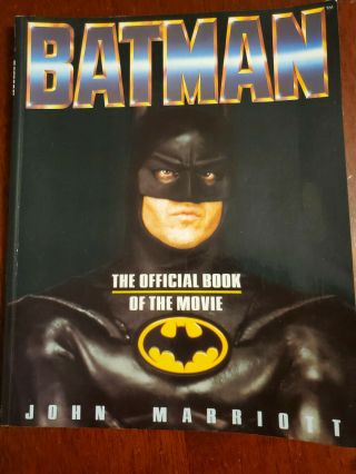 Batman: The Official Book Of The Movie By John Marriott,  1989