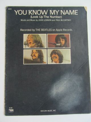 The Beatles 1970 U - S - A Sheet Music / Song Sheet You Know My Name Look Up My