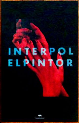 Interpol El Pintor Ltd Ed Discontinued Rare Poster,  Indie Poster Marauder