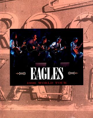 Eagles 1996 Hell Freezes Over Uk Tour Concert Program Book / Booklet / Ex 2 Nmt