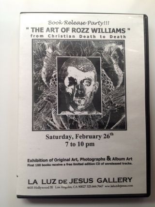 Rozz Williams Dvd - The Art Of Rozz Williams - Book Release Party 35/100