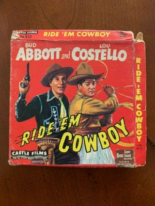Abbott And Costello In " Ride Em Cowboy " 8mm Sound