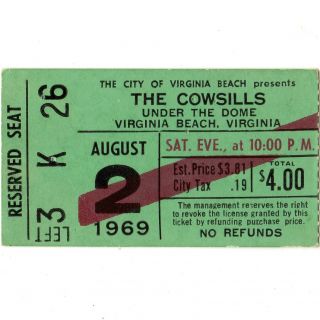 Cowsills Concert Ticket Stub Virginia 8/2/69 The Rain The Park And Other Things