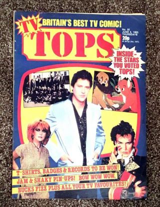 Tops (1982) The Jam,  Shakin’ Stevens,  Bucks Fizz,  Bow Wow Wow
