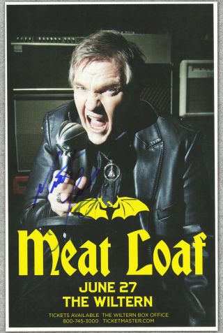 Meat Loaf Autographed Gig Poster I Would Do Anything For Love