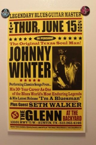 Johnny Winter / Seth Walker Austin Texas (2006) Concert Poster Blues Rock Orig