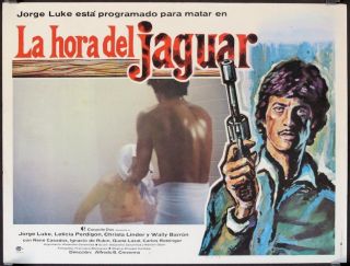 L188 La Hora Del Jaguar,  Mexican Lobby Card Jorge Luke 1978