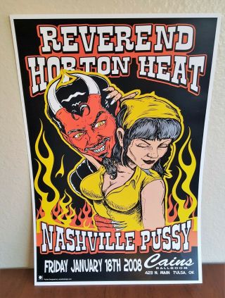 Reverend Horton Heat | Nashville Pussy @ Cains Tulsa,  Ok 2008 Promo Poster
