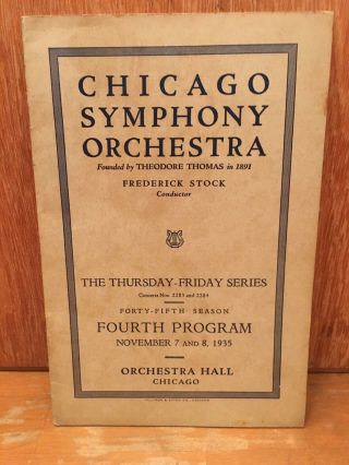 Vtg Chicago Symphony Orchestra Nov.  1935 - Playbill Frederick Stock 45th Season