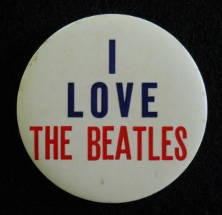 Vintage Scarce Style 1964 I Love The Beatles 3.  5 " Button Guaranteed