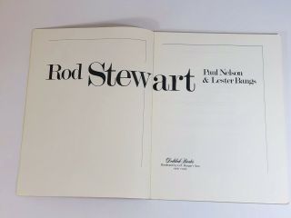 Rod Stewart by Paul Nelson and Lester Bangs 1st Edition 1981 Paperback On Tour 3
