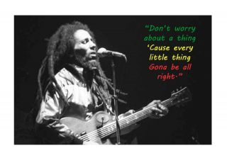 Bob Marley (4) A4 Photograph Picture Poster With Quote.  Choice Of Frame.