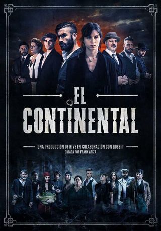 EspaÑa,  Series,  " El Continental " Unica Temporada,  2018,  3 Dvd,  10 Cap.