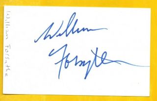 F - William Forsythe Autographed Card With