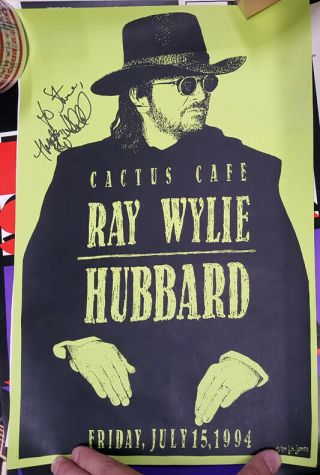 Ray Wylie Hubbard Autographed Concert Poster Austin,  Texas 1994