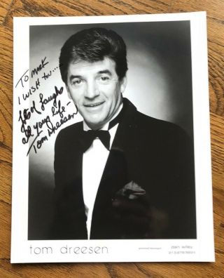 Tom Dreesen,  Comedian,  Signed / Autographed,  8 X 10 Black And White Photo