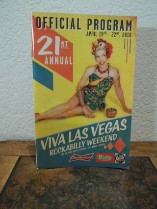 21st Annual Viva Las Vegas Rockabilly Weekend Program - April 19th - 22nd 2018