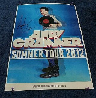 11 " X 17 " Poster Autographed By Signed Andy Grammer 1 Hit " Honey I 