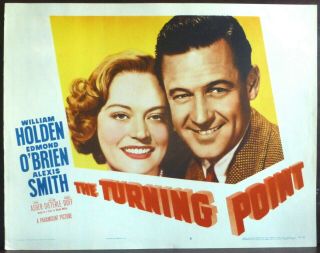 Alexis Smith William Holden The Turning Point 1952 Lobby Card