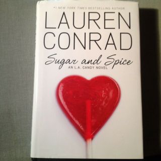 Sugar And Spice Signed By Lauren Conrad Autographed Hardback First Edition Hills
