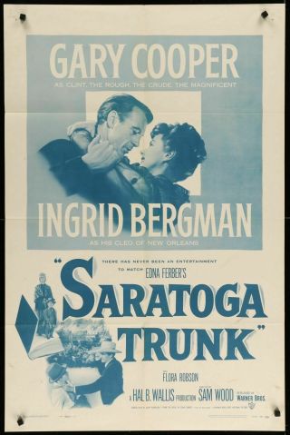 Saratoga Trunk Gary Cooper Ingrid Bergman One Sheet 1954 Movie Poster