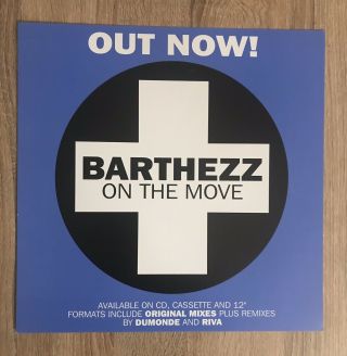 Barthezz On The Move On Positiva Label Promo Poster Very Rare