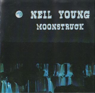 Neil Young " Moonstruck " Oop Rare Cd U.  S.  Mini Acoustic Tour 1992