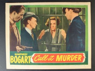 Circa1950 Call It Murder Movie Lobby Card Humphrey Bogart