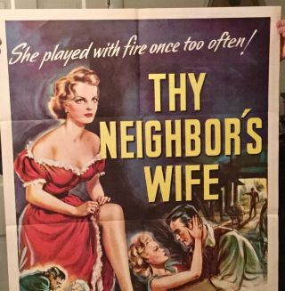 1953 Movie Poster (Thy Neighbor’s Wife) 41” X 27” 2