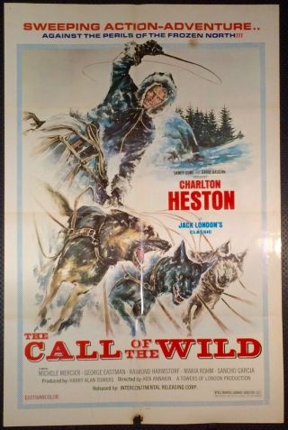Call Of The Wild 1972 27x41 " One Sheet Movie Poster Charlton Heston