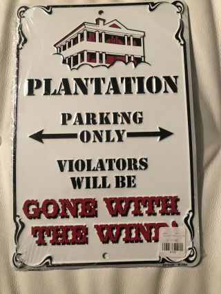 Gone With The Wind Plantation Parking Only Metal / Tin Sign - 4