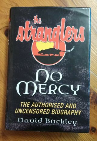 The Stranglers - Mark 2 Signed Hardback No Mercy Authorised Biography