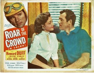 Howard Duff,  Roar Of The Crowd (1953) Lobby Card 1,  Helene Stanley