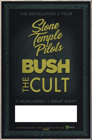 Stone Temple Pilots | Bush | The Cult Revolution 3 Tour 2018 Ltd Ed Rare Poster